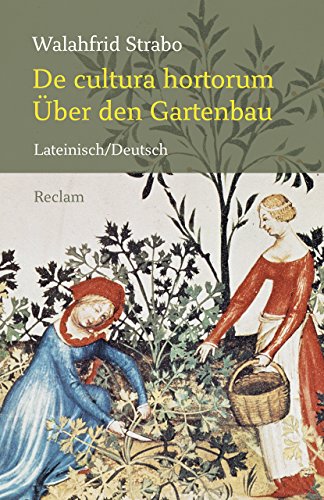 De cultura hortorum / Über den Gartenbau: Lateinisch/Deutsch (Reclams Universal-Bibliothek) von Reclam Philipp Jun.